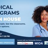 Medical Programs Open House