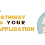 Pathway to YOUR Application