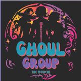 Ghoul Group The Musical