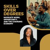 Skills Over Degrees