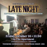 Henceforth Comedy Late Night