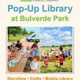 Outreach: Pop-Up Library at Bulverde Park