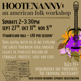 Hootenanny – An American Folk Workshop