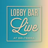 Lobby Bar Live