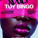 S#X Toy Bingo + DJ Dance Party with Aleyna Couture & Draztik J