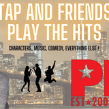 Tap and Friends Play the Hits!
