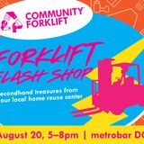 Community Forklift Flash Shop @ metrobar