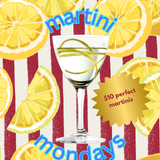 martini mondays