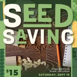 Gardening Informational Series: Seed Saving