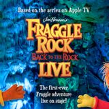 Fraggle Rock: Back to the Rock LIVE