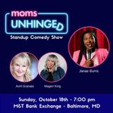 Moms Unhinged