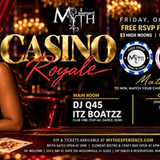 Myth Nightclub Presents: Ignite Fridays – Casino Royale | 10.16.26
