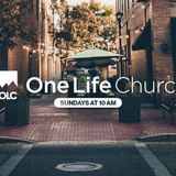 One Life Church – Sunday Service