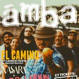 ámba - El Camino EP Launch