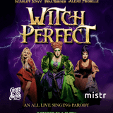 WITCH PERFECT – Oct. 30th Show
