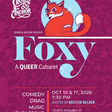 FOXY: A Queer Cabaret – WOMEN’S WEEK OCT 10