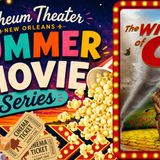 Free Summer Movie Series: The Wizard of OZ