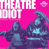 Drew Droege in Theatre Idiot