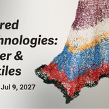 Shared Technologies: Paper & Textiles