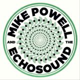 Mike Powell and The Echosound (free)