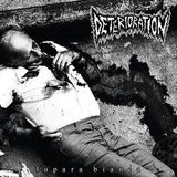Deterioration