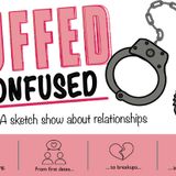 Cuffed & Confused