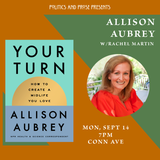 Allison Aubrey — Your Turn: How to Create a Midlife You Love - with Rachel Martin - at Conn Ave