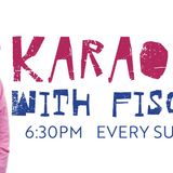 Karaoke Sunday With Fischer & Friends