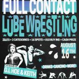 FULL CONTACT: Lube Wrestling