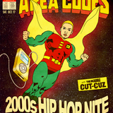 Area Codes: 2000s Hip Hop Party