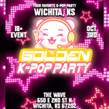 GOLDEN: A K-Pop Adult Party
