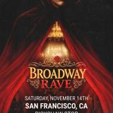 Broadway Rave