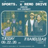 sports. x Remo Drive