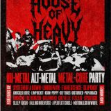 HOUSE OF HEAVY – Nu Metal + Metalcore Night