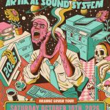 Bumpin Uglies with Artikal Sound System