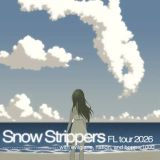 Snow Strippers: FL Tour 2026