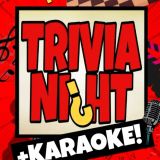Trivia & Karaoke Night - FREE