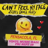 Can't Feel My Face: 2010s Dance Party