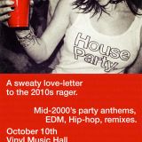 House Party.