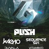 PUSH w/ Kaeno, Sequence Six, Duvala & Vitamin’D