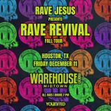 RAVE JESUS