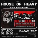 HOUSE OF HEAVY – Nu Metal + Metalcore Night