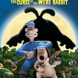FEAR FEST! Wallace & Gromit: The Curse of the Were-Rabbit (2005)