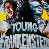 FEAR FEST! Young Frankenstein (1974)