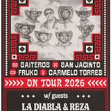 Los Gaiteros de San Jacinto, Fruko, Carmelo Torres w/ La Diabla & Reza