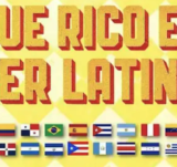QUE RICO ES SER LATINO