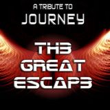 The Great Escape (Tribute to Journey)