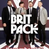 The Brit Pack – British Invasion and More!
