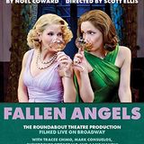 Fallen Angels by Noel Coward