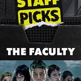 Fangoria Staff Picks: The Faculty